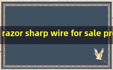 razor sharp wire for sale products